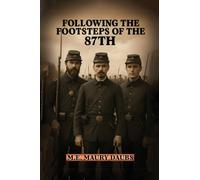 Following the Footsteps of the 87th