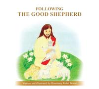 Following the Good Shepherd
