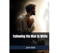 Following the Man in White