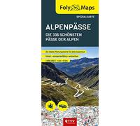 FolyMaps Alpenpässe 1:800 000 Spezialkarte: Die 336 schönsten Pässe der Alpen