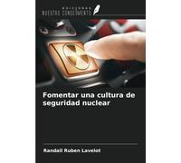 Fomentar una cultura de seguridad nuclear