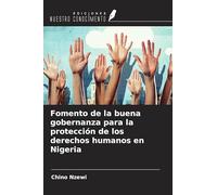 Fomento de la buena gobernanza para la protección de los derechos humanos en Nigeria