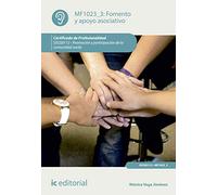 Fomento y apoyo asociativo. SSCG0112 - P romoción y participación de la comunidad sorda (SIN COLECCION)