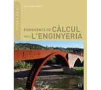 Fonaments de càlcul per a l'enginyeria: 11 (Temes Clau)