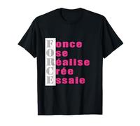 Fonce Ose Realise Cree Essaie French Motivational tee Camiseta