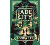 Fonda Lee Jade City (Tapa blanda) Green Bone Saga (Importación USA)