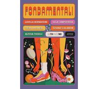 Fondamentali. Storie di atlete che hanno cambiato il gioco (Attese)