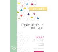 Fondamentaux du droit DCG UE1: Corrigé