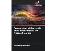 Fondamenti della teoria della misurazione del flusso di calore