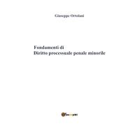 Fondamenti di Diritto processuale penale minorile