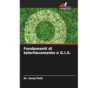 Fondamenti di telerilevamento e G.I.S.