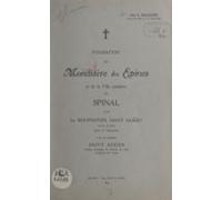 Fondation Du Monastère Des Épines Et De La Ville Primitive De Spinal P
