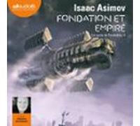 Fondation Et Empire (audiolibro)