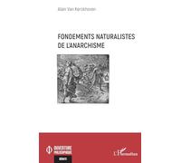 Fondements naturalistes de l’anarchisme (Ouverture Philosophique)