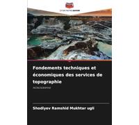 Fondements techniques et économiques des services de topographie: MONOGRAPHIE