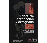 Fonética, entonación y ortografía - libro