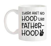 Fonhark - Taza con texto en inglés "There Ain't No Hood Like Fatherhood, New Dad", taza para el día del padre, taza de papá para ser, taza de la paternidad, taza de café novedosa de 325 ml, color