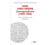 Fons Jordi Arquer: Correspondencia (1939-1981)