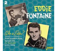 Fontaine,Eddie - Who Is Eddie? The Complete Singles As & Bs Plus! 1955-1962