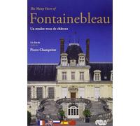 Fontainebleau - Un rendez-vous de château [Francia] [DVD]