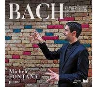 FONTANA, MICHELE - BACH - KLAVIERUBUNG PART II