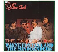 FONTANA, Wayne & MINDBENDERS - The game of love / 832260-1
