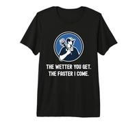 Fontanero Divertido Cuanto más húmedo te vuelves más rápido vengo. Fontanería Camiseta Premium
