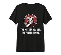 Fontanero Divertido Cuanto más húmedo te vuelves más rápido vengo. Fontanería Camiseta Premium