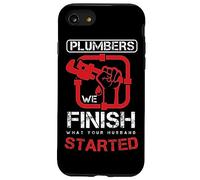 Fontanero Fontanería Acabado Lo Que Su Marido Empezó Carcasa para iPhone SE (2020) / 7/8