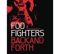 Foo Fighters - Back And Forth [Blu-ray]