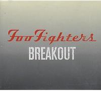 FOO FIGHTERS - BREAKOUT CD EUROPEAN RCA 2000 1 TRACK PRO WITH INFO STICKERED CASE (74321773622)