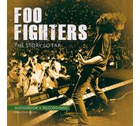 Foo Fighters - The Story So Far- Unauthorized