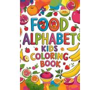 Food Alphabet Kids Coloring Book