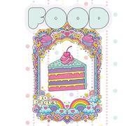 FOOD: An Adult Food Coloring Book Featuring Detailed Illustrations, Decorative Frames, Still Life Art, and Relaxing Coloring Pages