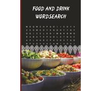 Food and Drink Wordsearch: 200 Themed Word Search Puzzles | Explore Delicious Foods, Tasty Treats and Popular Drinks | All Solutions Included | Fun ... Adults and Teens | 6 × 9 Inch Travel Format