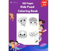 Food and Drinks Easy Coloring Book for Kids Ages 3-5 A Deliciously Fun Coloring Adventure with Foods, Fruits, Drinks, and Sweet Treats!