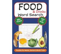 Food and Drinks Word Search Puzzle Book: Word Searches with Easy to Read Print about Food, Drinks and More | 6x9 inches (15.24 X 22.86 cm), 110 pages ... Gift for Vacations, Holidays and Free Times.