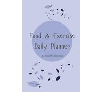 Food and Exercise Daily Planner