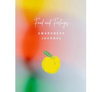 Food and Feelings: Awareness Journal