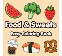 Food and sweets - easy coloring book