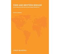 Food and Western Disease: Health and Nutrition from an Evolutionary Perspective