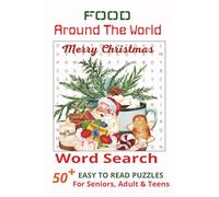 Food Around The World Word Search Puzzle Book: Word Searches with Easy to Read Print about Food Word Search Book, Cultural Food Word Search Puzzle ... …Gift for Vacations, Holidays and Free Times