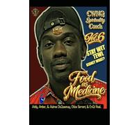 Food as Medicine vol. 6: 7 (The Naturopath formerly known as a Doctor era)