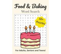 Food & Baking Word Search Puzzle Book: Word Searches with Easy to Read Print about Food, Baking, Cooking and more | 6x9 inches | 110 pages | 50+ Puzzles. Gift for Anxiety Relief and Relaxation