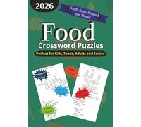 Food Crossword Puzzles: Food Word Searches with Easy to Read Print About Food, Meals, Ingredients from around the world and More | 6x9 inches, 110 ... Gift for Vacations, Holidays and Relaxation
