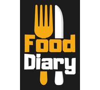 Food Diary: A 90-Day Meal & Wellness Tracker: Track Your Meals, Hydration, and Health for a Better You!