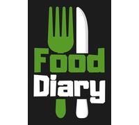Food Diary: A 90-Day Nutrition & Wellness Tracker: Track Your Meals, Hydration, and Habits for a Healthier You!