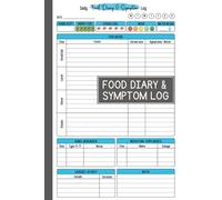 Food Diary & Symptom Log: 90-Day Tracking Diet Affects for Food Sensitivity, IBS, Intolerance, Allergies Low FODMAP Diet, Crohn’s and Mood Disorders