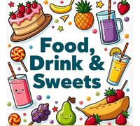 Food Drink & Sweets: A Tasty Coloring Adventure for Kids, Color Your Favorite Foods, Drinks & Treats!, Sweet and Savory Fun - A Coloring Book for ... to Cupcakes - A Delicious Coloring Journey,