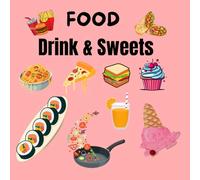 Food Drink & Sweets: coloring book